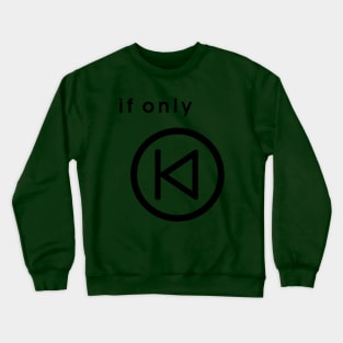 PLAYER ICONS - IF ONLY V.2 Crewneck Sweatshirt